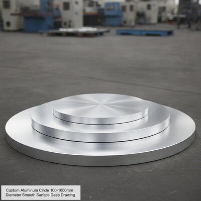 Custom Aluminum Circle 100-1000mm Diameter with Smooth Surface for Deep Drawing Industrial Stamping